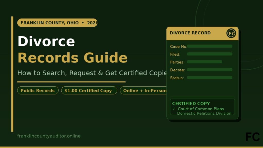Franklin County Divorce Records: How to Get Them in 2026